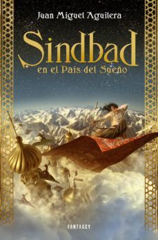 sindbad en el pais del sueño (ebook)-juan miguel aguilera-9788415831334