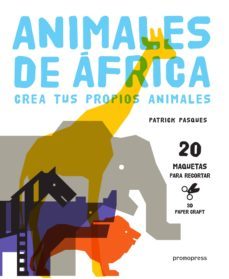 animales de africa-patrick pasques-9788415967934