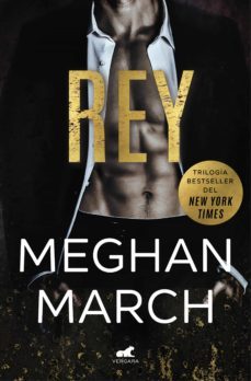 (pe) rey (trilogia mount 1)-meghan march-9788416076734