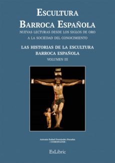 escultura barroca española. las historias de la escultura barroca española (ebook)-vicente mendez herman-9788416110834