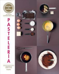 pasteleria (escuela de cocina)-marianne magnier moreno-9788416220434