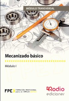 mecanizado basico (mf0620_1).-9788416232734