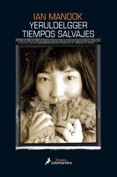 yeruldelgger ii: tiempos salvajes-ian manook-9788416237234