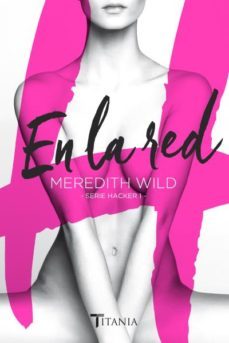 (pe) en la red (serie hacker 1)-meredith wild-9788416327034