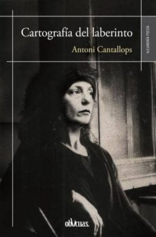 cartografia del laberinto-antoni cantallops-9788416341634