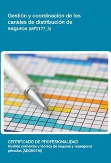 gestion y coordinacion de los canales de distribucion de seguros (mf2177_3)-9788416424634