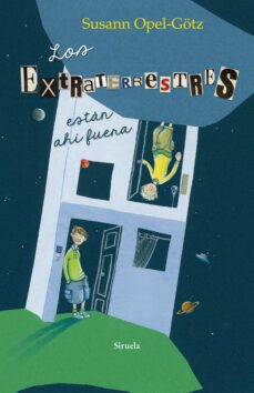 los extraterrestres estan ahí fuera-susann opel gotz-9788416465934
