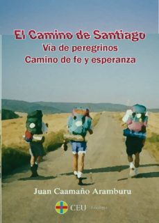 el camino de santiago-juan caamaño aramburu-9788416477234