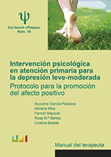 intervencion psicologica en atencion primara para la depresion leve-moderada. manual del terapeuta-9788416546534