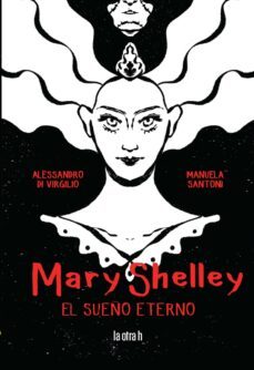 mary shelley (ebook)-manuela santoni-alessandro di virgilio-9788416763634