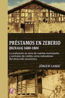 prestamos en zeberio (bizkaia) (1680-1804)-jurgen lange-9788416809134