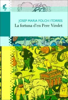 la fortuna d en pere virolet-9788416948734