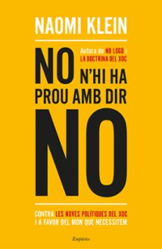no n hi ha prou amb dir no-naomi klein-9788417016234