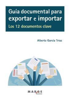 guia documental para exportar e importar (ebook)-alberto garcia trius-9788417313234