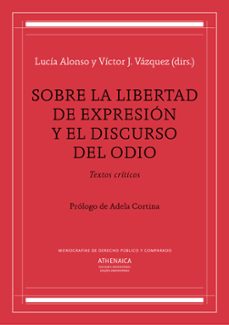 sobre la libertad de expresion y el discurso del odio (ebook)-9788417325534