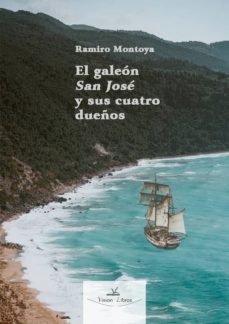 el galeon san jose y sus cuatro dueños (ebook)-9788417405434