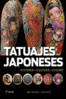 tatuajes japoneses: historia, cultura, diseño-brian ashcraft-hori benny-9788417419134