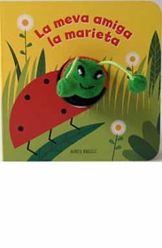 la meva amiga la marieta-agnese baruzzi-9788417452834