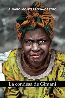 (i.b.d.) la condesa de gimani-alvaro monterrosa castro-9788417533434