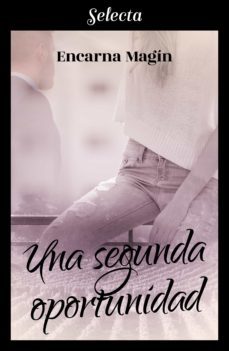 una segunda oportunidad (ebook)-encarna magin-9788417540234