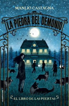 el libro de las puertas (la piedra del demonio 1) (ebook)-manlio castagna-9788417541934