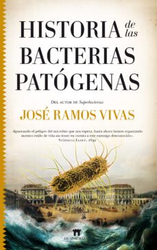 historia de las bacterias patogenas-9788417547134