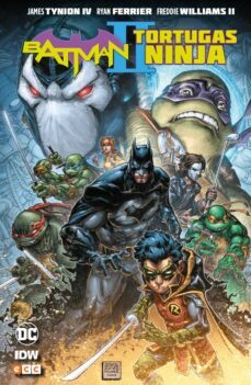 batman / tortugas ninja ii-james tynion iv-9788417549534