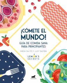 ¡comete el mundo! (ebook)-mireia galtes-9788417664596