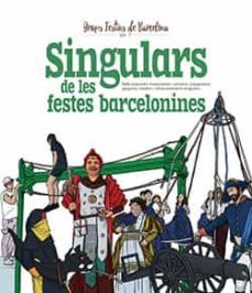 singulars de les festes barcelonines-9788417756734