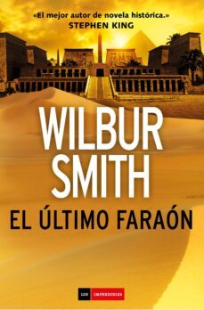el ultimo faraon-wilbur smith-9788417761134