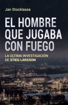 el hombre que jugaba con fuego (ebook)-jan stocklassa-9788417771034