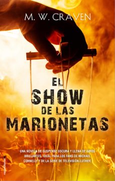 el show de las marionetas (serie washington poe 1)-m.w. craven-9788417805234