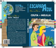 ceuta y melilla 2019 (escapada azul) 2ª ed.-9788417823634