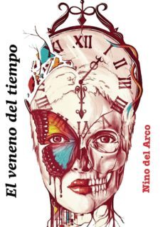 el veneno del tiempo-nino del arco-9788418031434