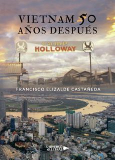 vietnam 50 años despues-francisco elizalde castañeda-9788418036934