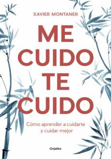 me cuido, te cuido (ebook)-xavier montaner-9788418055034
