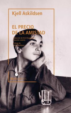 el precio de la amistad (ebook)-kjell askildsen-9788418067334