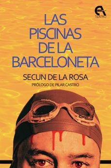 las piscinas de la barceloneta-secun de la rosa-9788418119934