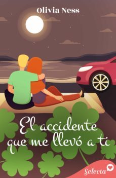 el accidente que me llevo a ti (ebook)-olivia ness-9788418122934