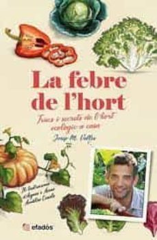 la febre de l hort-josep m valles i marti-9788418243134