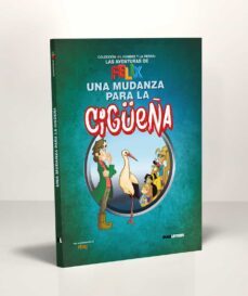 una mudanza para la cigueña (las aventuras de felix nº 12)-9788418246234