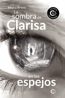 (i.b.d) la sombra de clarisa en los espejos-moira brezo-9788418369834
