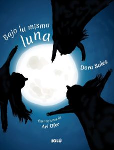 bajo la misma luna-dora sales-9788418488634