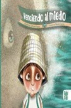 venciendo al miedo-estefania calzado teejero-9788418499234
