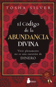 el codigo de la abundancia divina-thosa silver-9788418531934