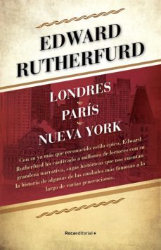 londres | paris | nueva york (pack digital con las tres novelas) (ebook)-edward rutherfurd-9788418557934