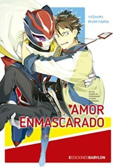 amor enmascarado-muneyama yoshimi-9788418612534