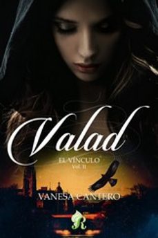 valad - el vinculo  (vol. ii)-vanesa cantero-9788418616334