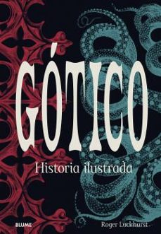gotico. historia ilustrada-9788418725234