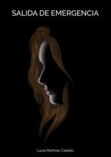 salida de emergencia-lucia martinez cabello-9788418873034